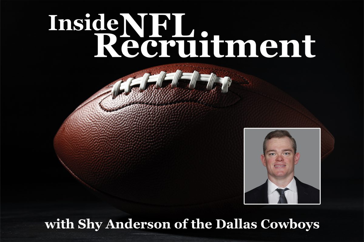 Inside the World of NFL Recruitment: A Conversation with Shy Anderson Recruiter of the Dallas Cowboys